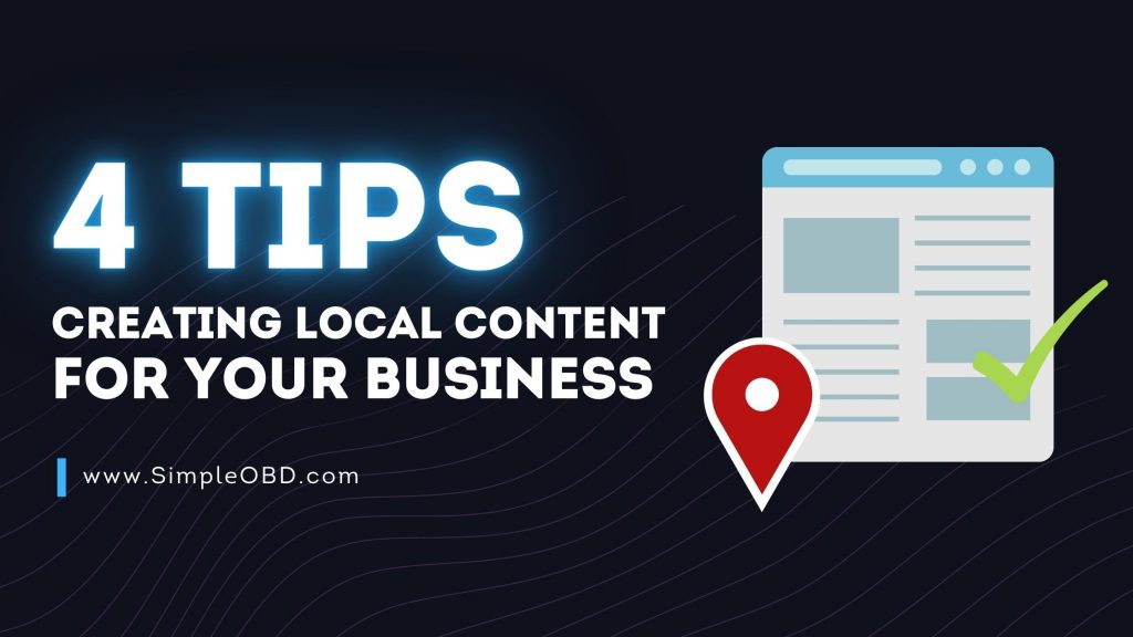 4 Tips Creating Local Content For Your Business