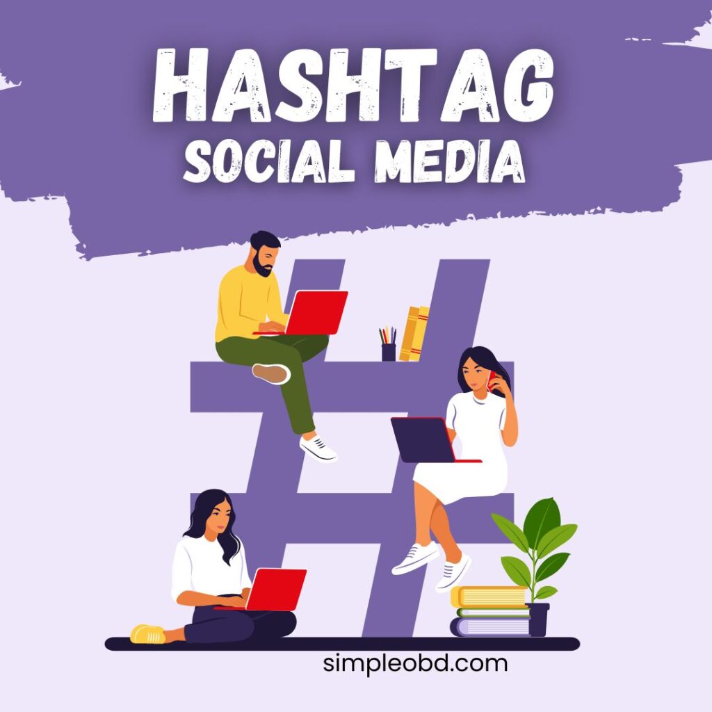 How to use HashTags in Social Media